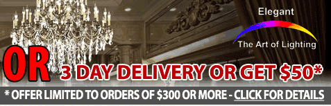 Receive your Elegant Lighting order in 3 days or get $50